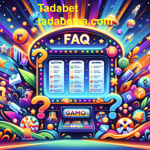 Descubra o Jogo FAQ da Tadabet: Aprendizado e Diversão em Um Só Lugar